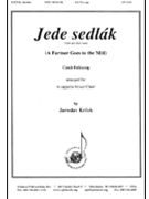 Jede Sedlak by Krcek Jaroslav - Krcek Jaroslav - for SATB