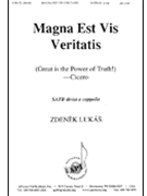 Magna Est Vis Veritatis - Satb A Cap by Lukas Zdenek for SATB