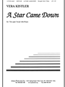 A Star Came Down - Sa-pno by Kistler Vera for