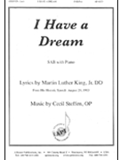 I Have A Dream - Sab-pno by Steffen Cecil for SAB