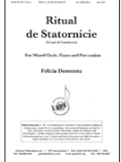 Ritual De Statornicie - Satb-pcn by Donceanu Felicia for SATB