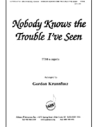 Nobody Knows The Trouble Ive Seen - Ttbb-pno by Krunnfusz Gordon for TTBB
