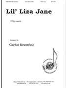 Lil' Liza Jane by Gordon Krunnfusz - Krunnfusz Gordon - for TTB a cappella