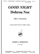 Dobrou Noc/good Night by Sehling Josef - Smisek Anita - for 2-Part