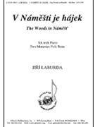V Namesti Je Hajek/the Woods In Namest - Sa-pno by Laburda Jiri for 2-Part