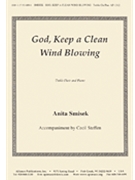 God Keep A Clean Wind Blowing - Oct - Unis Chr by for