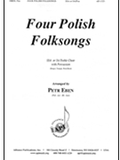 Four Polish Folksongs by Eben Petr for SSA