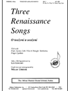 Three Renaissance Songs/o Touzeni - Ssa by - Milan Uherek - for SSA