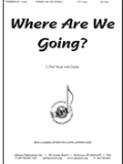 Where Are We Going by JoAnn Timmerman for 2-Part