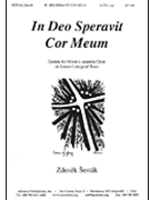 In Deo Speravit Cor Meum - Lenten Cantata - Satb A Cap by Sestak Zdenek for SATB