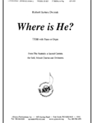 Where Is He Fr Nativity - Ttbb-pno by Dvorak Robert James for TTBB