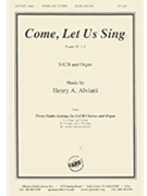 Come Let Us Sing - Ps. 95 1-2 - Satb-org by Alviani Henry for SATB