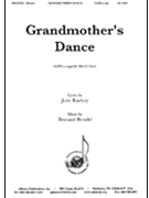 Grandmother's Dance by Brindel Bernard for SATB a cappella