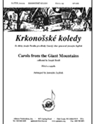 Krkonosske Koledy/carols Fr Giant Mountains - Ssaa by - Jeronym Zajicek - for SSAA