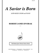 A Savior Is Born - Rjd - Cantata - Satb-br-chr by for SATB