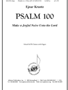 Psalm 100 - Satb-org by Krantz Ejnar for SATB
