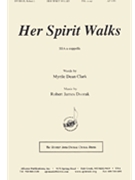 Her Spirit Walks - Ssa A Cap by Dvorak Robert James for SSA