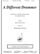 Different Drummer by Dvorak Robert James for SATB