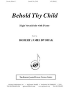 Behold Thy Child - H & L Voc Solo/pno by for