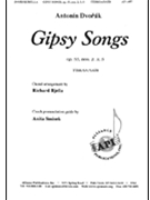 Gipsy Songs For Mixed Choir No. 2 3 5 by Dvorak Antonin - Richard Bjella - for SATB