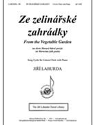 Ze zelinarske zahradky - From the Vegetable Garden by Laburda Jiri Vaclav Fischer for Unison and Piano