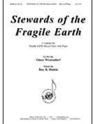 Stewards Of The Fragile Earth - Satb Div-pno by for SATB
