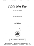I Did Not Die by Theimer Axel for SSA