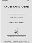 And It Came To Pass - Bass Solo-satb-pno by for SATB