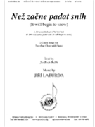 Nez Zacne Padat Snih/it Will Begin To Snow - 2 Pt by Laburda Jiri for 2-Part