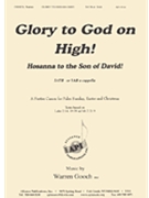 Glory To God-hosanna - Sab Or Satb by Warren Gooch for SAB