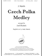 Czech Polka Medley - 2-pt Vocal - Pno by - Blahnik Joel - for