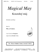 Magical May (Kouzelny Maj) by Uherek Milan for SSAA