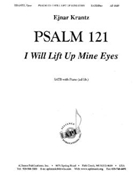 Psalm 121: I Will Lift Up Mine Eyes - Satb by Krantz Ejnar for SATB