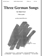 Three German Songs - Ttbb by - Machan James - for TTBB