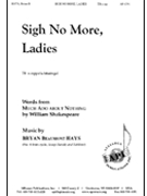 Sigh No More Ladies by Hays Bryan Beaumont for TB a cappella