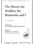 Master The Swabber The Boatswain And I by Hays Bryan Beaumont for TTB a cappella