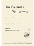Psalmist's Spring Song by Hays Bryan Beaumont for 2-Part