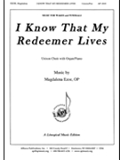 I Know That My Redeemer Lives by Ezoe Magdalena for Unison and Piano