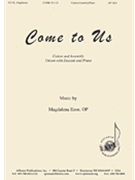 Come To Us - Unis-descant-org by for