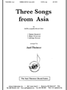 3 Songs From Asia by Theimer Axel - Theimer Axel - for SATB