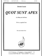 Quot Sunt Apes (as Many Are The Bees) - Satb A Cap by Lukas Zdenek for SSAA