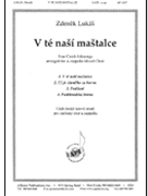 V Te Nasi Mastalce (4 Czech Fksgs) - Satb A Cap by Lukas Zdenek for SATB