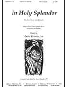 In Holy Splendor - (9 Christmas Songs) by Steffen Cecil for 2-Part