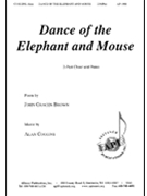 Dance Of The Elephant And Mouse - 2-pt Voc-pno by Coggins Alan for 2-Part