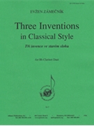 Three Inventions In Classical Style - 2 Bb Clnt (trp) by for