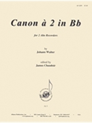 Canon A2 In Bb By Johann Walter - A Rcdr 2 by for