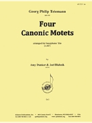 Four Canonic Motets - Sax Trio (aat) by for