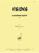 Visions For Sax Quartet by for