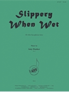 Slippery When Wet - Solo A Sax by for