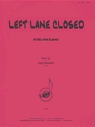 Left Lane Closed - Solo Bass Clarinet by for